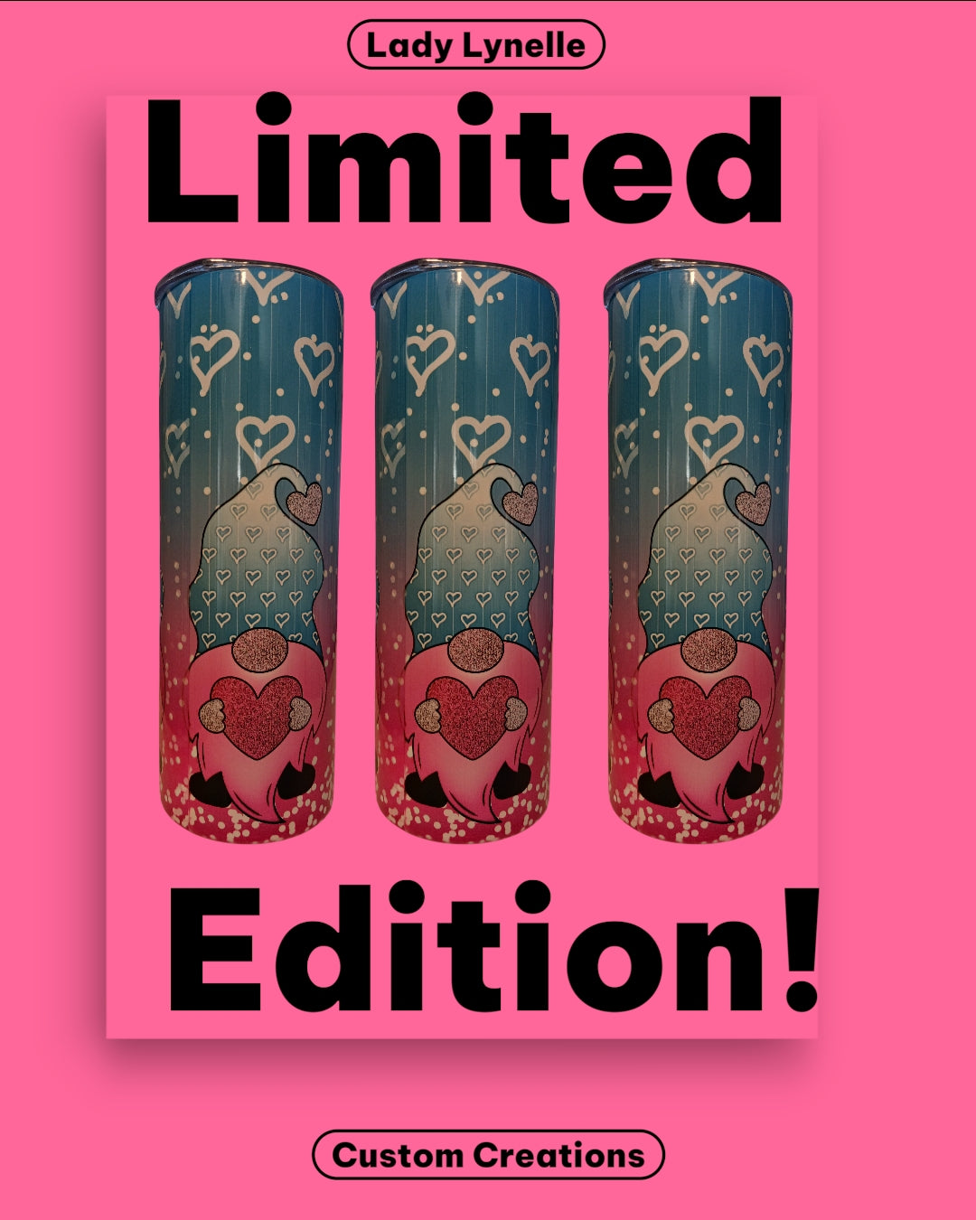 Limited Edition Tumblers
